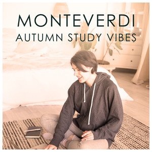 Classical Artists2020《Monteverdi Autumn Study Vibes》专辑封面图片.jpg