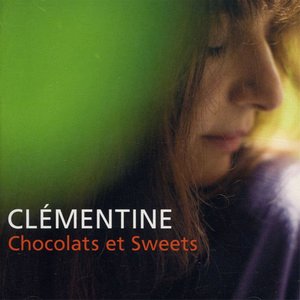 Clementine2008《Chocolats et Sweets (巧克力与糖)》专辑封面图片.jpg