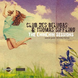 Club des Belugas2013《The ChinChin Sessions》专辑封面图片.jpg