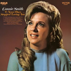 Connie Smith1970《I Never Once Stopped Loving You》专辑封面图片.jpg