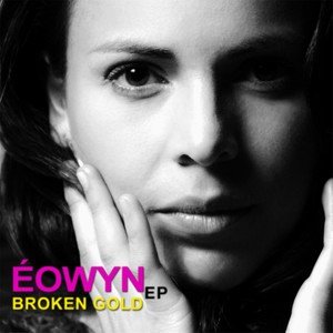 Eowyn2014《Broken Gold》专辑封面图片.jpg