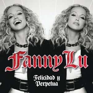 Fanny Lu2011《Felicidad Y Perpetua》专辑封面图片.jpg