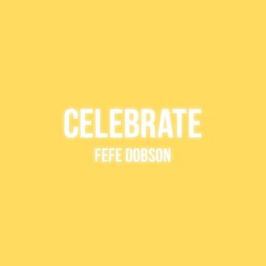 Fefe Dobson2014《Celebrate》专辑封面图片.jpg