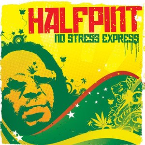 Half Pint2008《No Stress Express》专辑封面图片.jpg