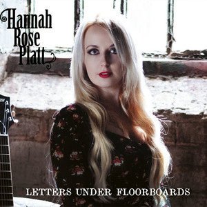 Hannah Rose Platt2019《Letters Under Floorboards》专辑封面图片.jpg