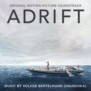 Hauschka2018《Adrift (Original Motion Picture Soundtrack) (惊涛飓浪 电影原声带)》专辑封面图片.jpg