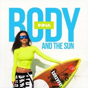 INNA2015《Body and the Sun》专辑封面图片.jpg