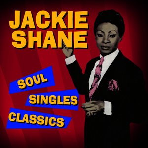 Jackie Shane2011《Soul Singles Classics》专辑封面图片.jpg