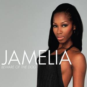 Jamelia2006《Beware Of The Dog》专辑封面图片.jpg