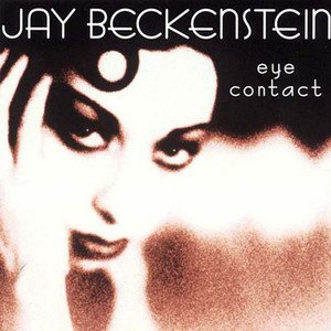 Jay Beckenstein2000《Eye Contact》专辑封面图片.jpg