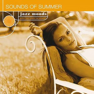 Jazz Moods2008《Sounds Of Summer》专辑封面图片.jpg