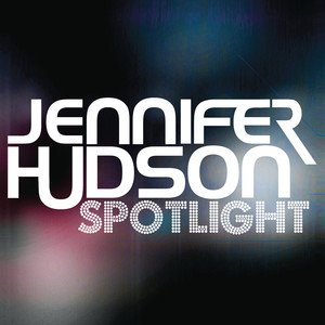 Jennifer Hudson2008《Spotlight》专辑封面图片.jpg