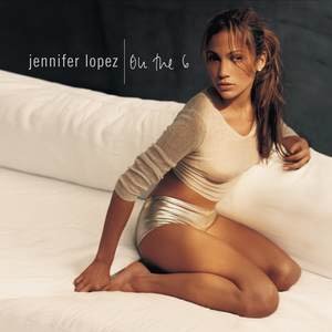 Jennifer Lopez1999《On The 6》专辑封面图片.jpg