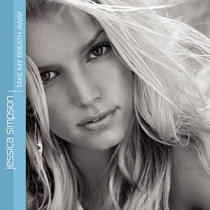 Jessica Simpson2004《Take My Breath Away u002F Fly》专辑封面图片.jpg