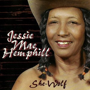 Jessie Mae Hemphill1981《She-Wolf》专辑封面图片.jpg