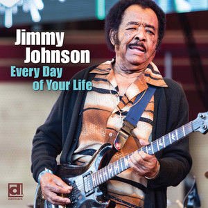 Jimmy Johnson2019《Every Day of Your Life》专辑封面图片.jpg