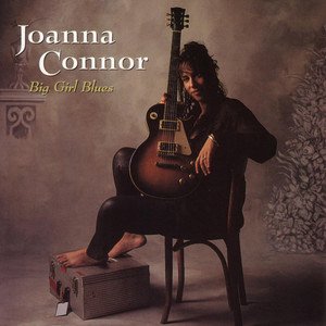 Joanna Connor1996《Big Girl Blues》专辑封面图片.jpg