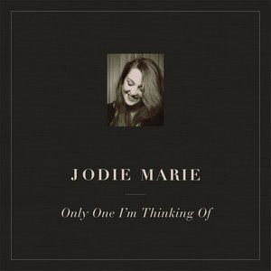 Jodie Marie2015《Only One I'm Thinking Of》专辑封面图片.jpg