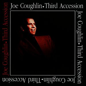 Joe Coughlin2012《Third Accession》专辑封面图片.jpg