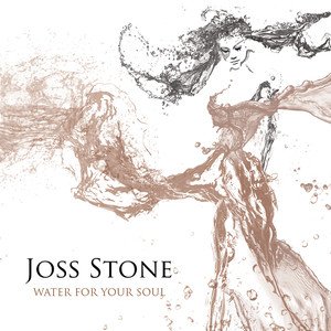 Joss Stone2015《Water For Your Soul (灵魂甘泉)》专辑封面图片.jpg