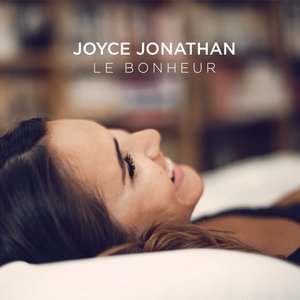 Joyce Jonathan2015《Le bonheur (幸福)》专辑封面图片.jpg