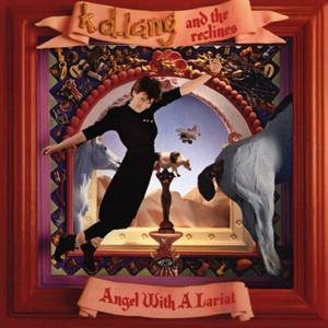 k.d. lang1987《Angel with A Lariat》专辑封面图片.jpg