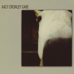 Kacy Crowley2008《Cave (洞穴)》专辑封面图片.jpg