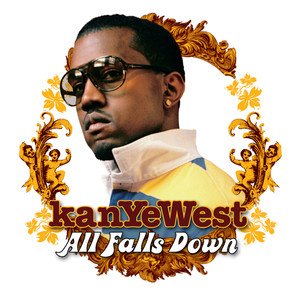 Kanye West2004《All Falls Down (Explicit)》专辑封面图片.jpg