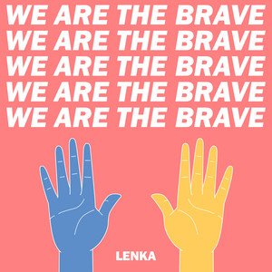 Lenka2017《We Are The Brave》专辑封面图片.jpg