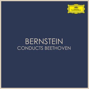 Leonard Bernstein2020《Bernstein conducts Beethoven》专辑封面图片.jpg