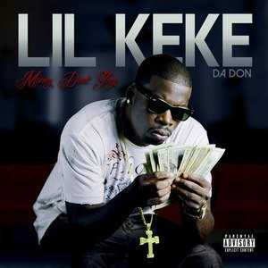 Lil' Keke2014《Money Don’t Sleep (Explicit)》专辑封面图片.jpg