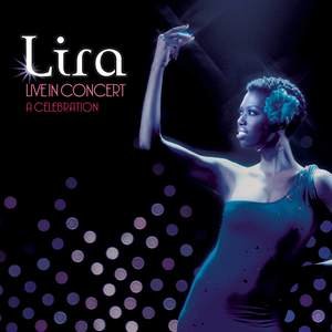 Lira2009《Live In Concert - A Celebration》专辑封面图片.jpg