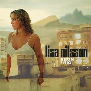 Lisa Nilsson2006《Regn i Rio》专辑封面图片.jpg