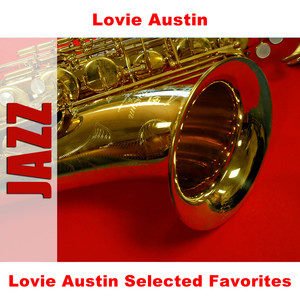 Lovie Austin2006《Lovie Austin Selected Favorites》专辑封面图片.jpg