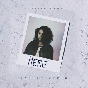 Lucian2016《Here (Lucian Remix)》专辑封面图片.jpg