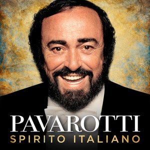 Luciano Pavarotti2020《Spirito Italiano》专辑封面图片.jpg