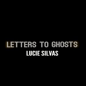 Lucie Silvas2014《Letters to Ghosts》专辑封面图片.jpg