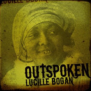 Lucille Bogan2015《Outspoken》专辑封面图片.jpg