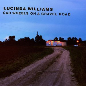 Lucinda Williams1998《Car Wheels On A Gravel Road》专辑封面图片.jpg