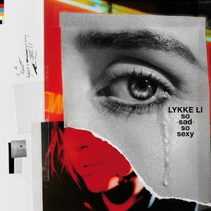 Lykke Li2018《so sad so sexy》专辑封面图片.jpg