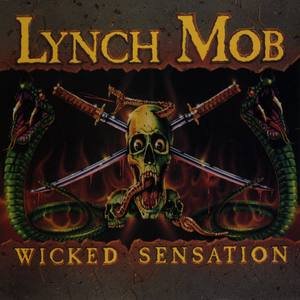 Lynch Mob1990《Wicked Sensation》专辑封面图片.jpg