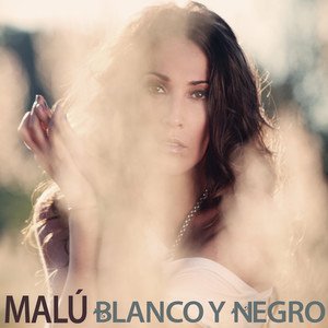 Malu2010《Blanco Y Negro》专辑封面图片.jpg