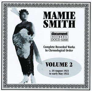 Mamie Smith1995《Mamie Smith Vol.2 1921-1922》专辑封面图片.jpg