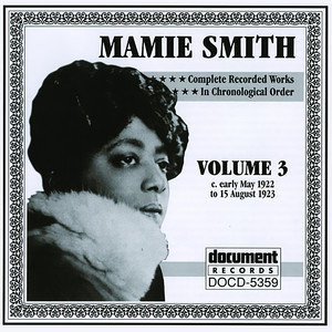 Mamie Smith1995《Mamie Smith Vol.3 1922-1923》专辑封面图片.jpg