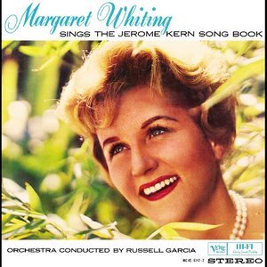 Margaret Whiting1960《Sings The Jerome Kern Song Book, Vol.1 & 2》专辑封面图片.jpg