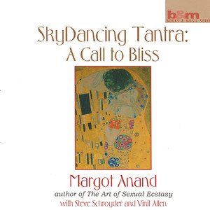 Margot Anand2000《Skydancing Tantra A Call To Bliss》专辑封面图片.jpg