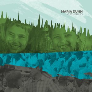 Maria Dunn2016《Gathering》专辑封面图片.jpg