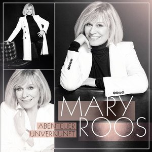 Mary Roos2018《Abenteuer Unvernunft》专辑封面图片.jpg