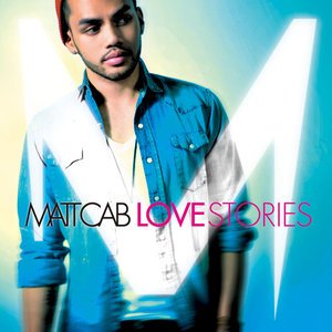 Matt Cab2012《love stories (bonus track version)》专辑封面图片.jpg