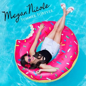 Megan Nicole2013《Summer Forever》专辑封面图片.jpg